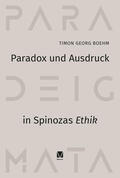 Boehm |  Paradox und Ausdruck in Spinozas »Ethik« | Buch |  Sack Fachmedien
