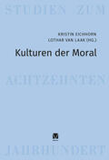 Eichhorn / Laak |  Kulturen der Moral | eBook | Sack Fachmedien