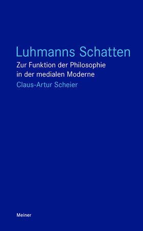 Scheier | Luhmanns Schatten | Buch | 978-3-7873-4096-5 | sack.de