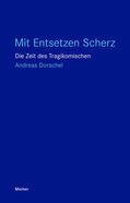 Dorschel |  Mit Entsetzen Scherz | Buch |  Sack Fachmedien