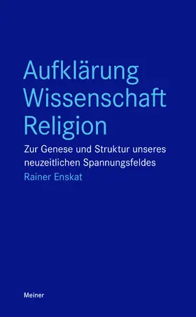 Enskat | Aufklärung – Wissenschaft – Religion | Buch | 978-3-7873-4145-0 | sack.de