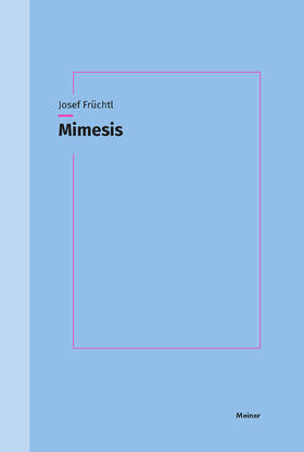 Früchtl | Mimesis | Buch | 978-3-7873-4264-8 | sack.de
