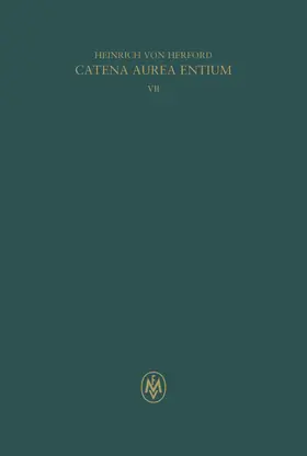 von Herford / Panarelli |  Catena aurea entium, Buch VII | Buch |  Sack Fachmedien