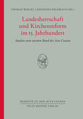 Woelki / Helmrath |  Landesherrschaft und Kirchenreform im 15. Jahrhundert | eBook | Sack Fachmedien