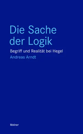 Arndt |  Die Sache der Logik | eBook | Sack Fachmedien
