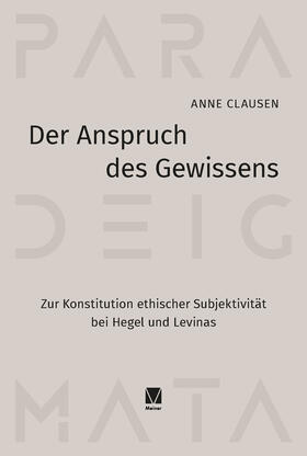 Clausen | Der Anspruch des Gewissens | Buch | 978-3-7873-4415-4 | sack.de
