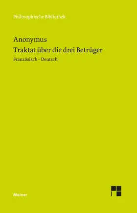 Anonymus / Schröder |  Traktat über die drei Betrüger | Buch |  Sack Fachmedien