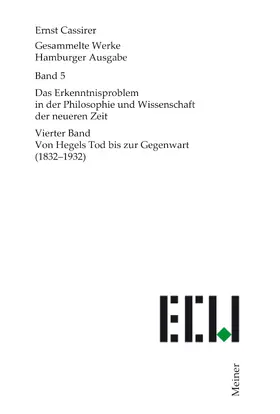 Cassirer / Recki |  Das Erkenntnisproblem in der Philosophie und Wissenschaft der neueren Zeit. Vierter Band | eBook | Sack Fachmedien