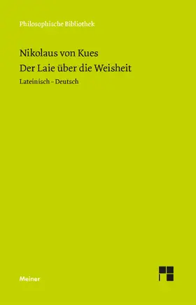 Bormann / Steiger / Hoffmann |  Der Laie über die Weisheit | Buch |  Sack Fachmedien