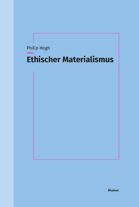Hogh |  Ethischer Materialismus | Buch |  Sack Fachmedien