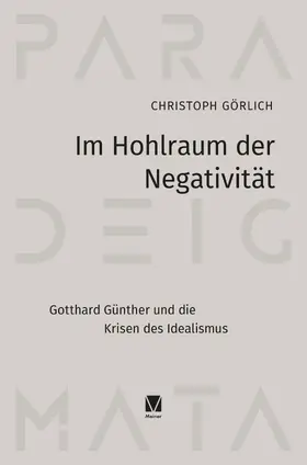 Görlich |  Im Hohlraum der Negativität | Buch |  Sack Fachmedien