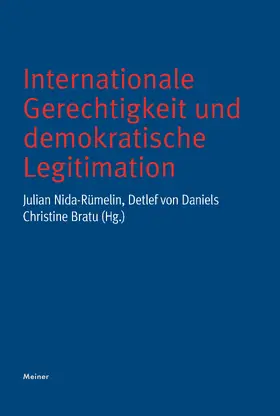 Bratu |  Internationale Gerechtigkeit und demokratische Legitimation | Buch |  Sack Fachmedien