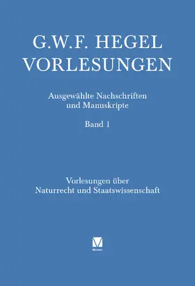Hegel / Schneider |  Vorlesungen über Naturrecht und Staatswissenschaft | Buch |  Sack Fachmedien