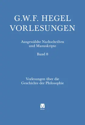 Hegel / Jaeschke |  Vorlesungen über die Geschichte der Philosophie. Teil 3 | Buch |  Sack Fachmedien