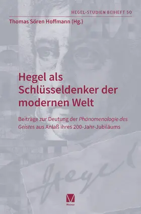 Hoffmann | Hegel als Schlüsseldenker der modernen Welt | Buch | 978-3-7873-4798-8 | www.sack.de