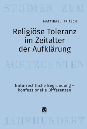 Fritsch | Religiöse Toleranz im Zeitalter der Aufklärung | Buch | 978-3-7873-4853-4 | www.sack.de