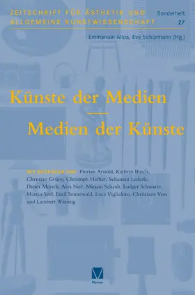 Alloa / Schürmann |  Künste der Medien / Medien der Künste | Buch |  Sack Fachmedien