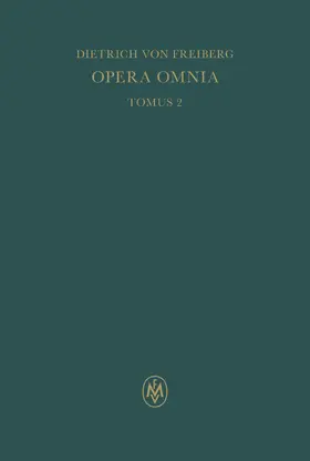 Imbach / Pagnoni-Sturlese / Steffan |  Opera omnia, Tomus II. Schriften zur Metaphysik und Theologie | eBook | Sack Fachmedien