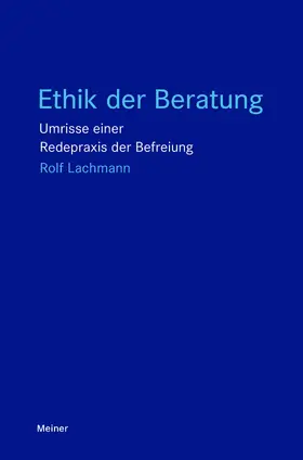 Lachmann | Ethik der Beratung | E-Book | www.sack.de