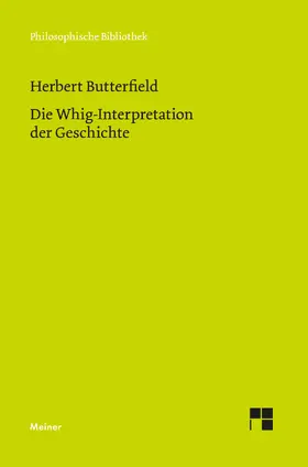 Butterfield / Schäfer | Die Whig-Interpretation der Geschichte | E-Book | www.sack.de