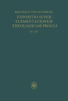 Zavattero | Expositio super Elementationem theologicam Procli. Propositiones 66–107 | E-Book | www.sack.de
