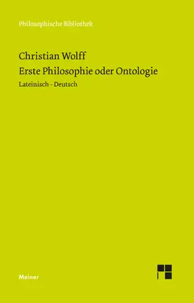 Wolff / Effertz | Erste Philosophie oder Ontologie | Buch | 978-3-7873-5142-8 | www.sack.de