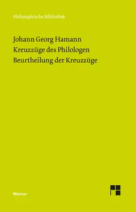 Hamann / Bucher / Keidel |  Kreuzzüge des Philologen. Beurtheilung der Kreuzzüge | Buch |  Sack Fachmedien