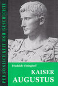 Vittinghoff / Franz |  Kaiser Augustus | Buch |  Sack Fachmedien