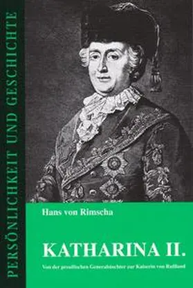 Rimscha / Franz |  Katharina II. | Buch |  Sack Fachmedien