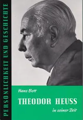 Bott / Franz |  Theodor Heuss | Buch |  Sack Fachmedien