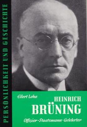 Lohe / Franz | Heinrich Brüning | Buch | 978-3-7881-0051-3 | sack.de