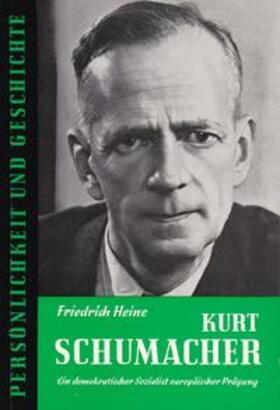 Heine / Franz | Dr. Kurt Schumacher | Buch | 978-3-7881-0052-0 | sack.de