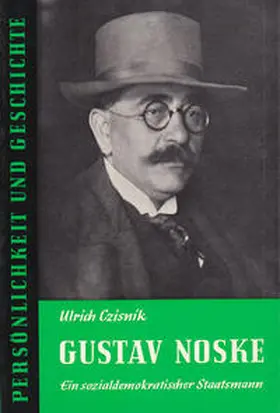 Czisnik / Franz |  Gustav Noske | Buch |  Sack Fachmedien
