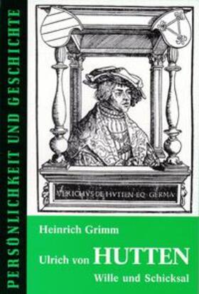 Grimm / Franz | Ulrich von Hutten | Buch | 978-3-7881-0060-5 | sack.de