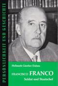 Dahms / Franz |  Francisco Franco | Buch |  Sack Fachmedien
