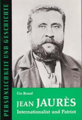 Brand / Franz | Jean Jaurès | Buch | 978-3-7881-0073-5 | sack.de