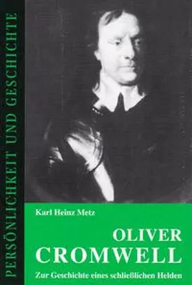 Metz / Junker |  Oliver Cromwell | Buch |  Sack Fachmedien