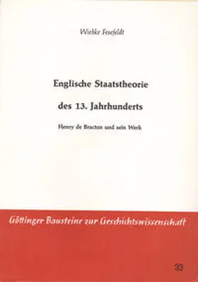 Fesefeldt |  Englische Staatstheorie des 13. Jahrhunderts | Buch |  Sack Fachmedien