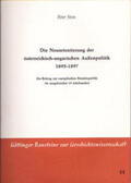 Stein |  Die Neuorientierung der österreichisch-ungarischen Aussenpolitik 1895-1897 | Buch |  Sack Fachmedien