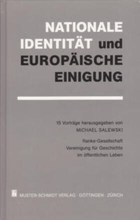 Salewski / Hillgruber / Pommerin |  Nationale Identität und europäische Einigung | Buch |  Sack Fachmedien