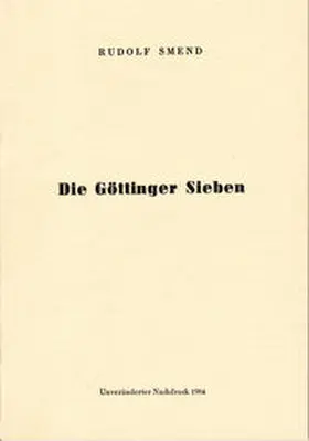 Smend |  Die Göttinger Sieben | Buch |  Sack Fachmedien