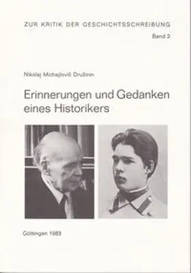 Družinin / Nolte |  Erinnerungen und Gedanken eines Historikers | Buch |  Sack Fachmedien