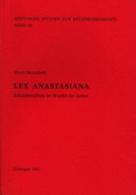 Rennpferdt / Behrends / Sellert | Lex Anastasiana | Buch | 978-3-7881-1819-8 | sack.de