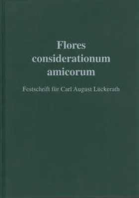 Hasberg / Schröder |  Flores considerationum amicorum | Buch |  Sack Fachmedien