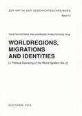 Nolte / Boatcá / Komlosy |  WORLDREGIONS, MIGRATIONS AND IDENTITIES | Buch |  Sack Fachmedien