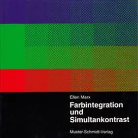 Marx |  Farbintegration und Simultankontrast | Buch |  Sack Fachmedien