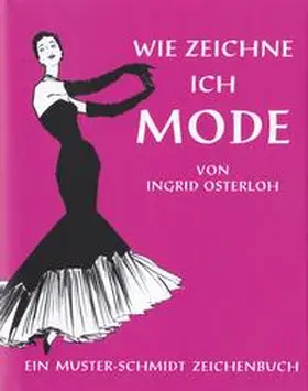 Osterloh |  Wie zeichne ich Mode | Buch |  Sack Fachmedien
