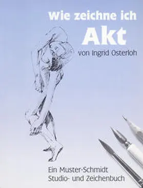 Osterloh |  Wie zeichne ich Akt? | Buch |  Sack Fachmedien