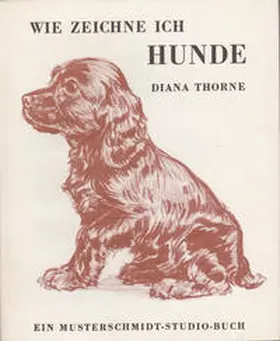 Thorne |  Wie zeichne ich Hunde? | Buch |  Sack Fachmedien