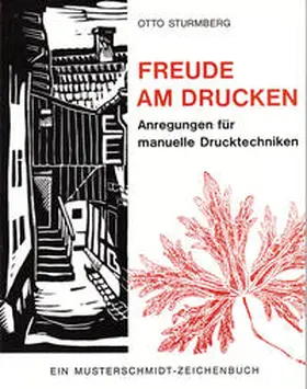 Sturmberg |  Freude am Drucken | Buch |  Sack Fachmedien